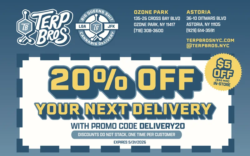 Terp Bros Queens cannabis delivery EDDM with 20% off delivery promo code